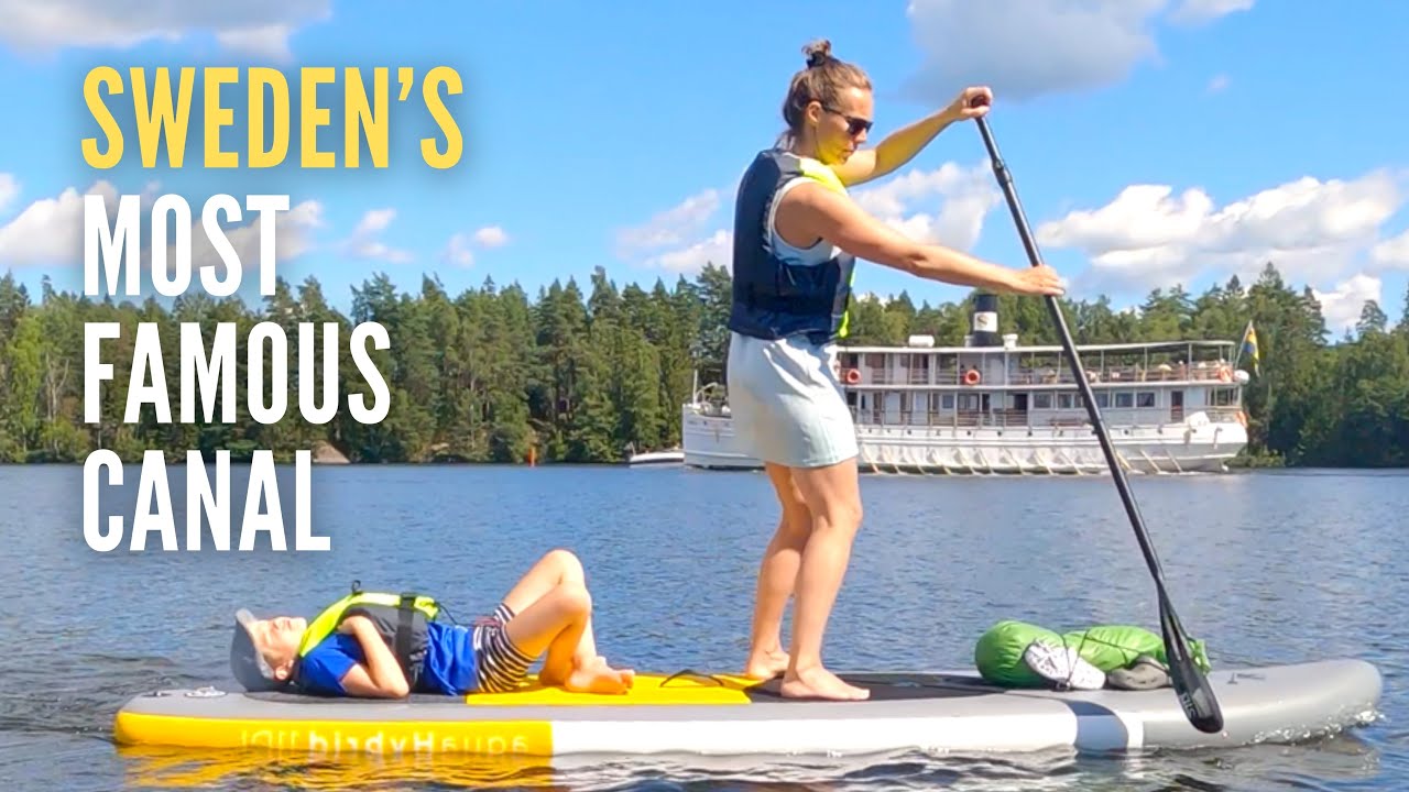 Sweden Road Trip – Göta Canal & Paddle Adventure