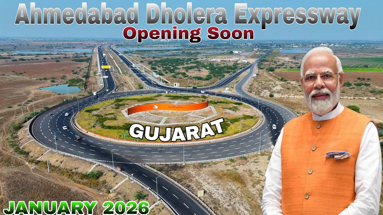 Ahmedabad Dholera Expressway Opening Soon ! Letest Update January 2026📍 Gujarat 