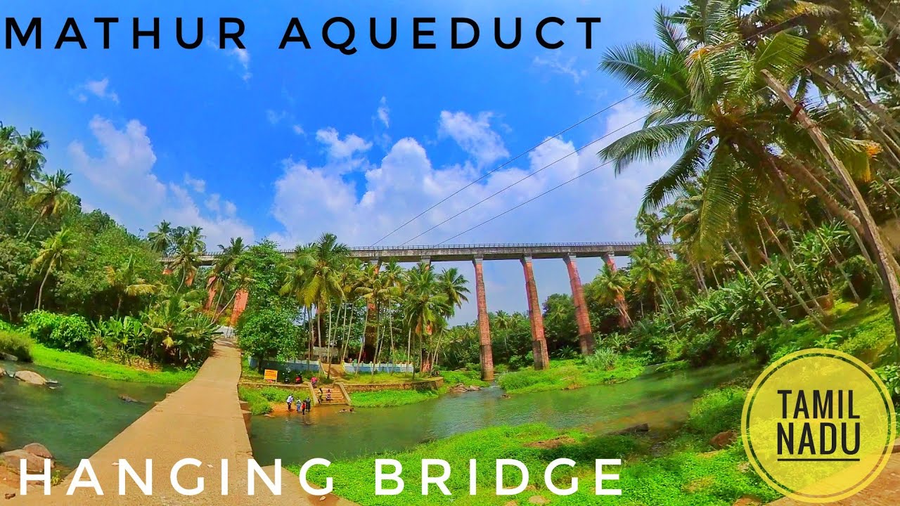 #Mathur Aqueduct | Hanging bridge | Mathoor hanging trough |#Canal | TN