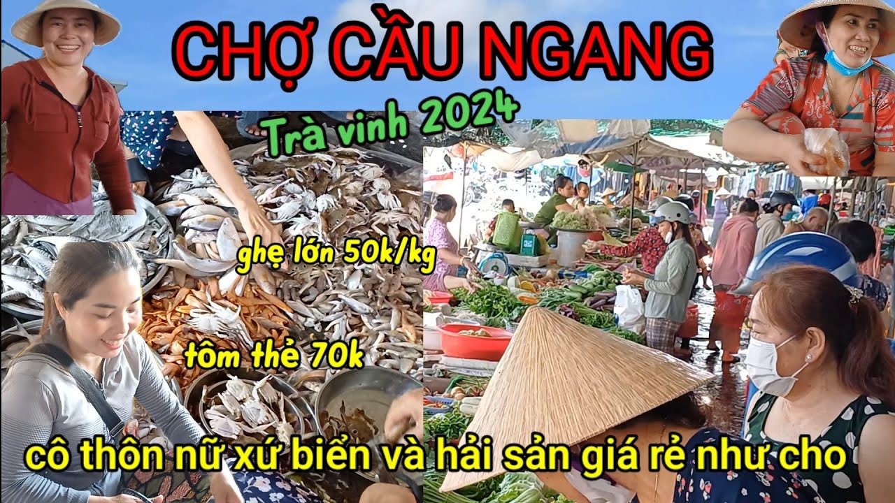 Thôn nữ xứ biển và Hải Sãn giá rẻ như cho tại Chợ Cầu Ngang - Trà Vinh