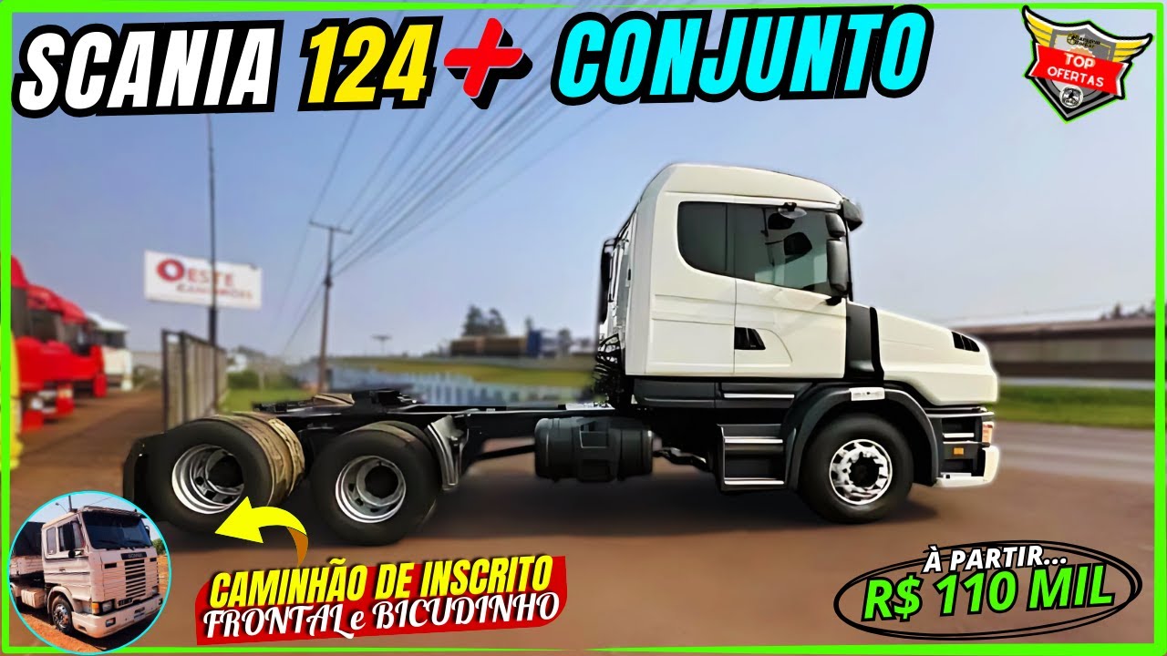 10 OFERTAS SCANIA 124 QUALIFICADO e CONJUNTO CAVALO e CARRETA a VENDA À PARTIR DE 110 MIL #scania124