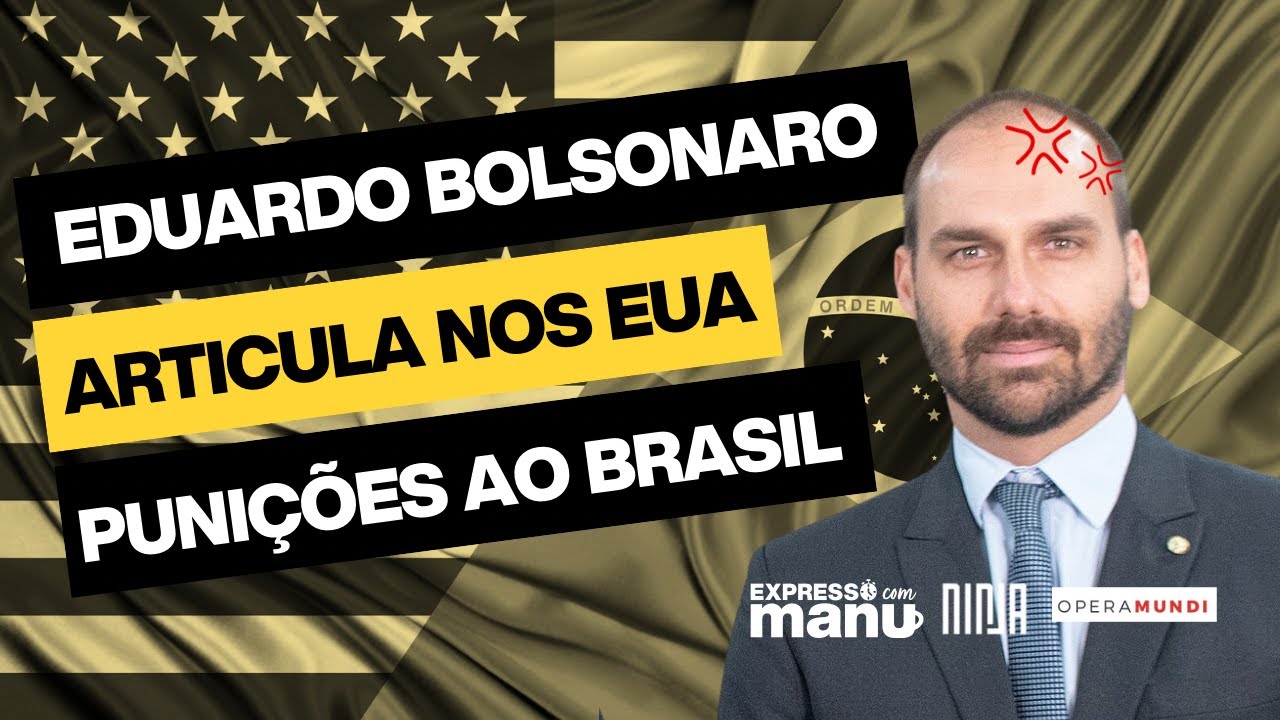 BOLSONARISTAS ARTICULAM NOS EUA PUNIÇÃO AO BRASIL