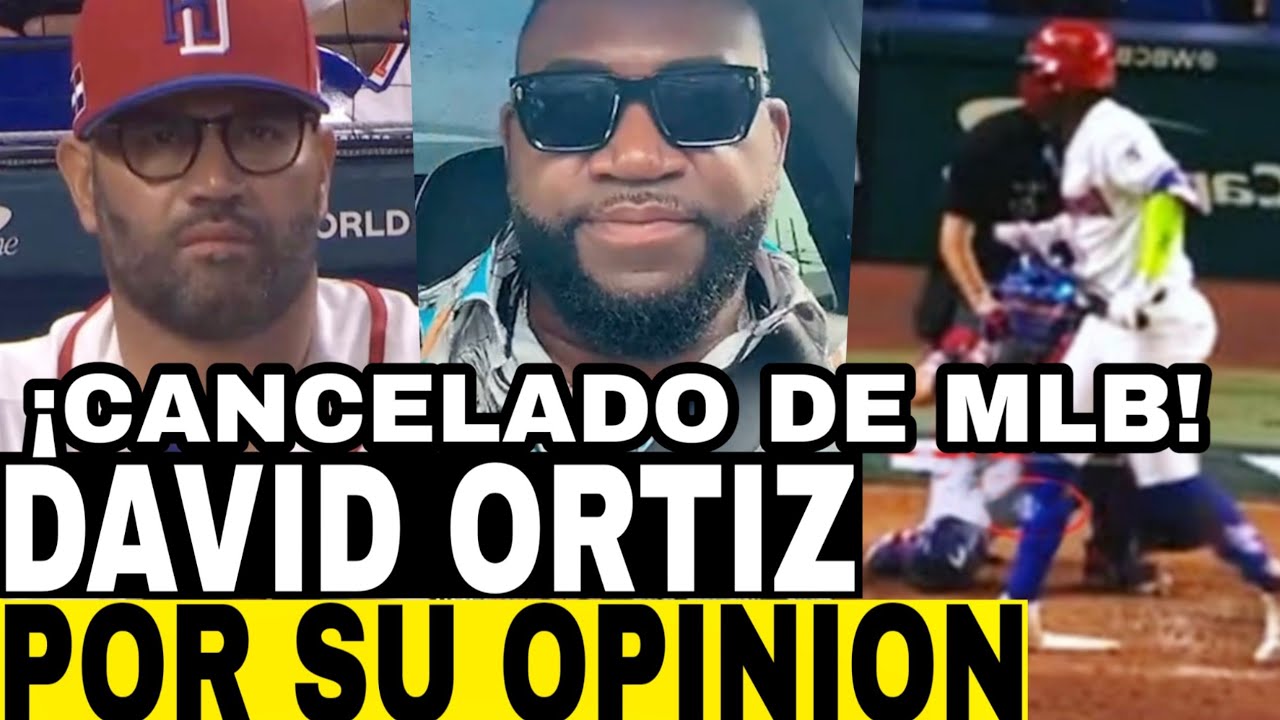 ¡DIOS MIO! CANCELAN A DAVID ORTIZ DE LA TRANSMISIÓN DE MLB POR HACER COMENTARIOS FAVOR DE LA PATRIA