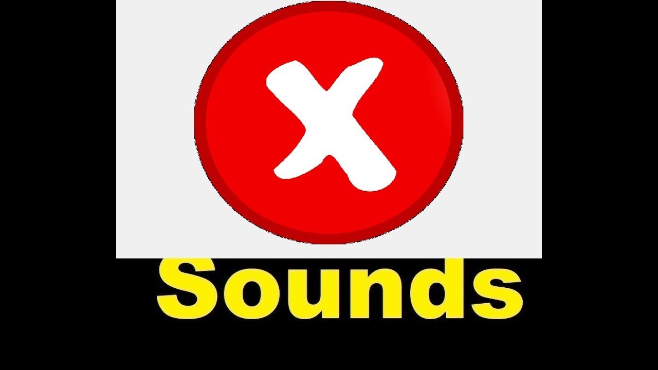 Incorrect Sound Effects All Sounds