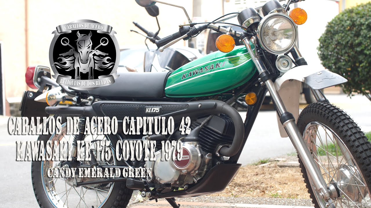 Caballos De Acero capítulo 42 Kawasaki KE 175 Coyote 1979 (candy emerald green)