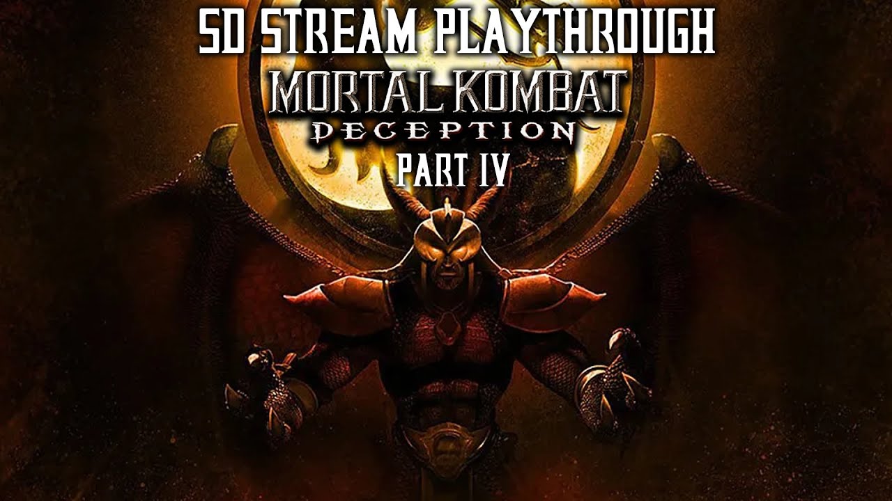 SD Live Lets Play - Mortal Kombat Deception Part 4