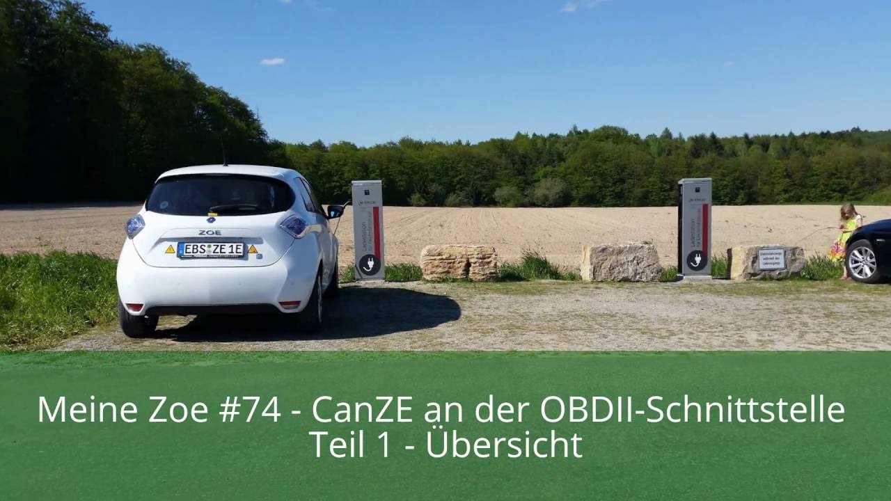 Meine Zoe #74 - CanZE an der OBDII-Schnittstelle - Teil 1 - Übersicht