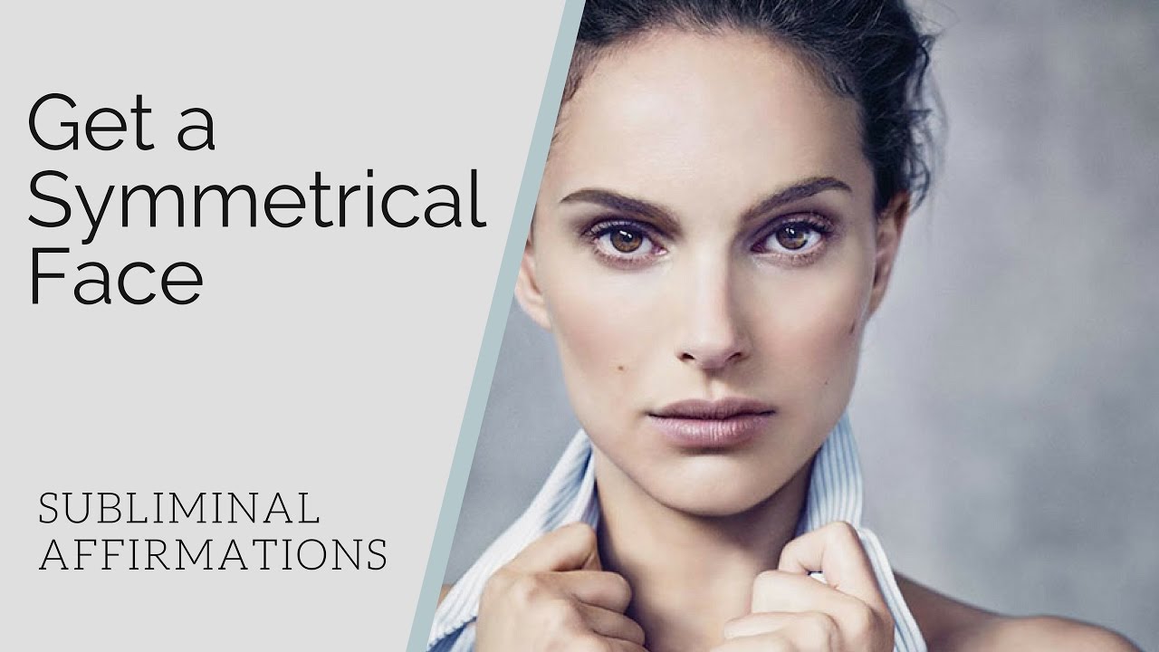 Get A Symmetrical Face―∎𝘢𝘶𝘥𝘪𝘰 𝘢𝘧𝘧𝘪𝘳𝘮𝘢𝘵𝘪𝘰𝘯𝘴