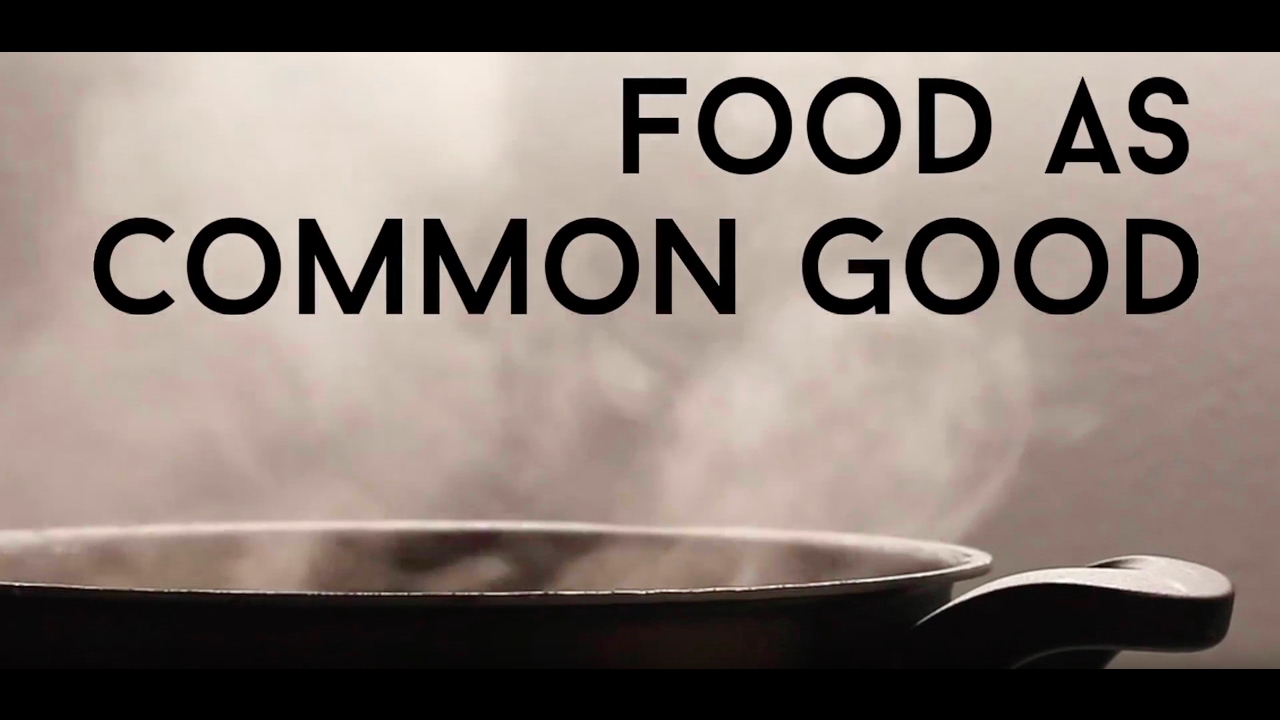 Food as a Common Good