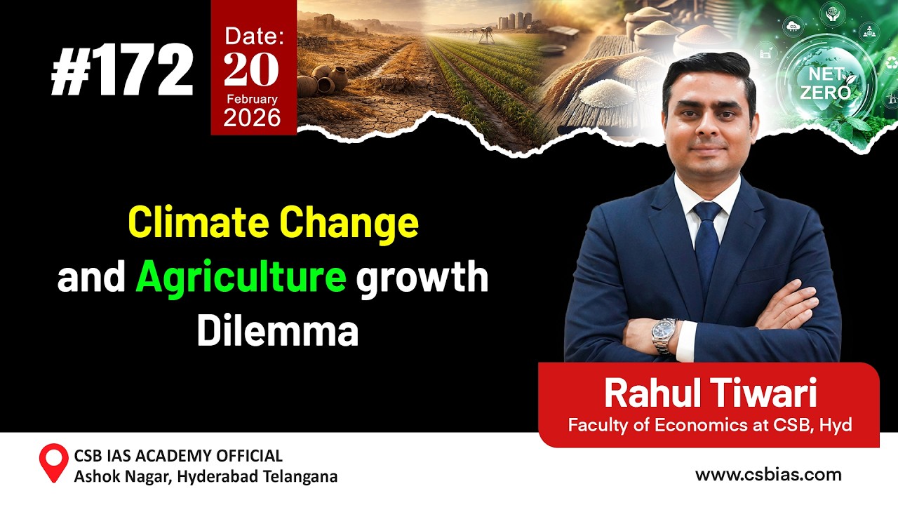 #172 Climate Change and Agriculture growth Dilemma #ClimateChange #agriculturegrowth #india