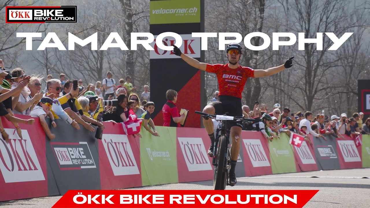 &Ouml;KK BIKE REVOLUTION Tamaro Trophy 2022