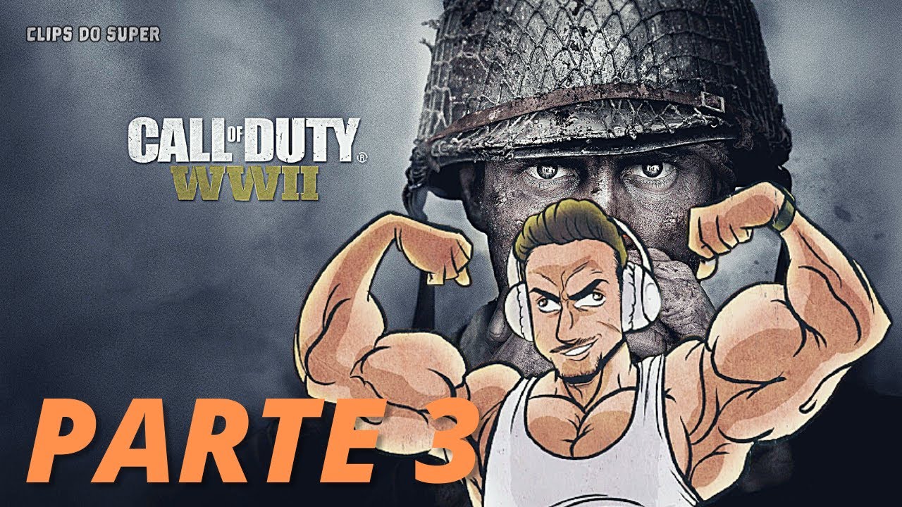 SUPER XANDÃO JOGANDO CALL OF DUTY WW2 | PARTE 3