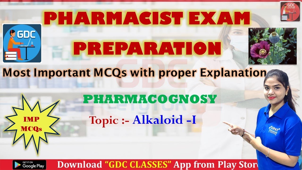 Alkaloids-i | Pharmacognosy |MCQS WITH EXPLANATION |