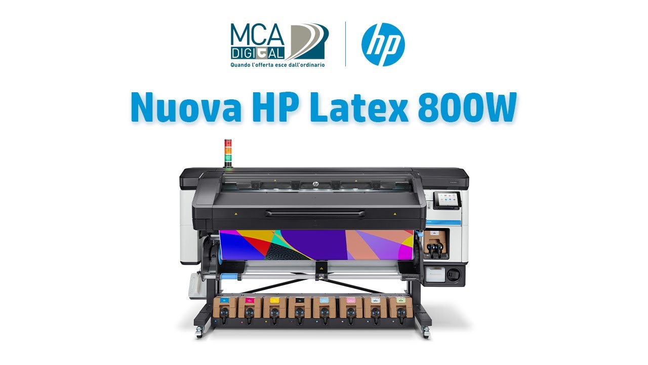 Nuova Hp Latex 800W - Tutto quello che devi sapere.