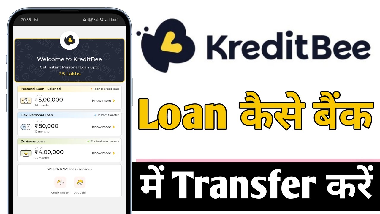 KreditBee Se Loan Kaise Bank Me Transfer Kare, KreditBee Loan Transfer To Bank