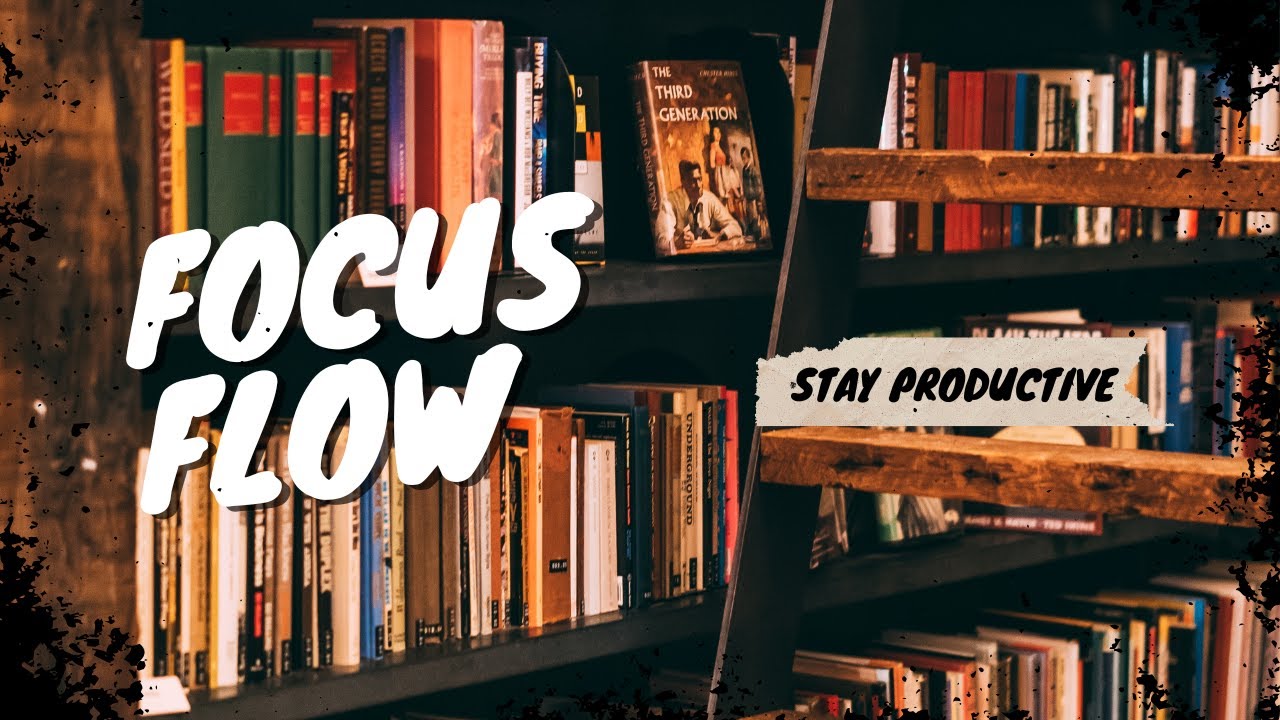 Calm Focus Music – Stay Productive, Stay Clear