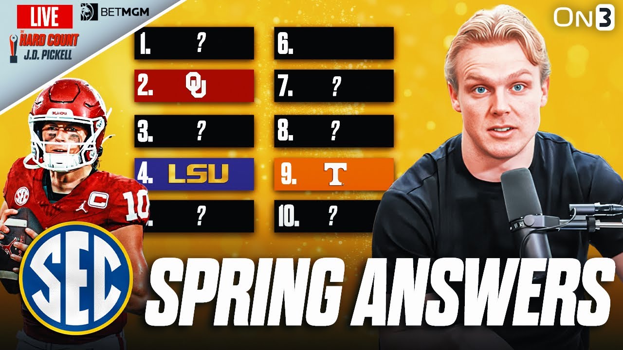 RANKING SEC Spring Practice ANSWERS | Oklahoma, LSU, Tennessee 
