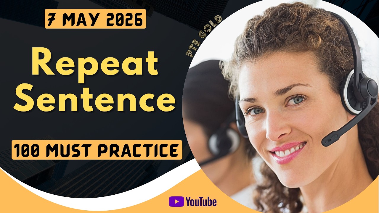 PTE Repeat Sentence - APRIL 2026 - MUST PRACTICE