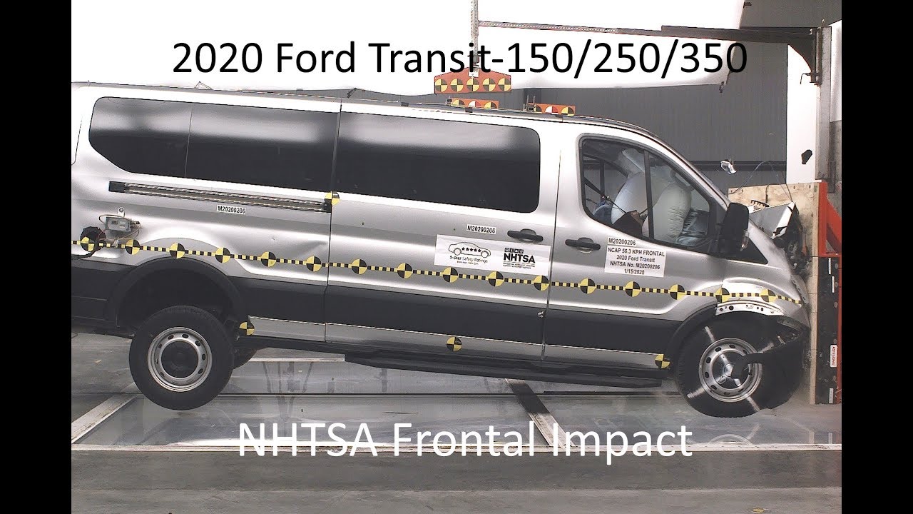 2020-2025 Ford Transit Van (150/250/350) NHTSA Frontal Impact