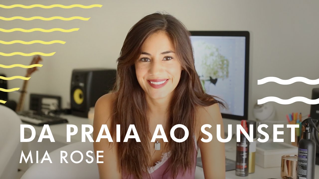 DA PRAIA AO SUNSET | Love the Hair