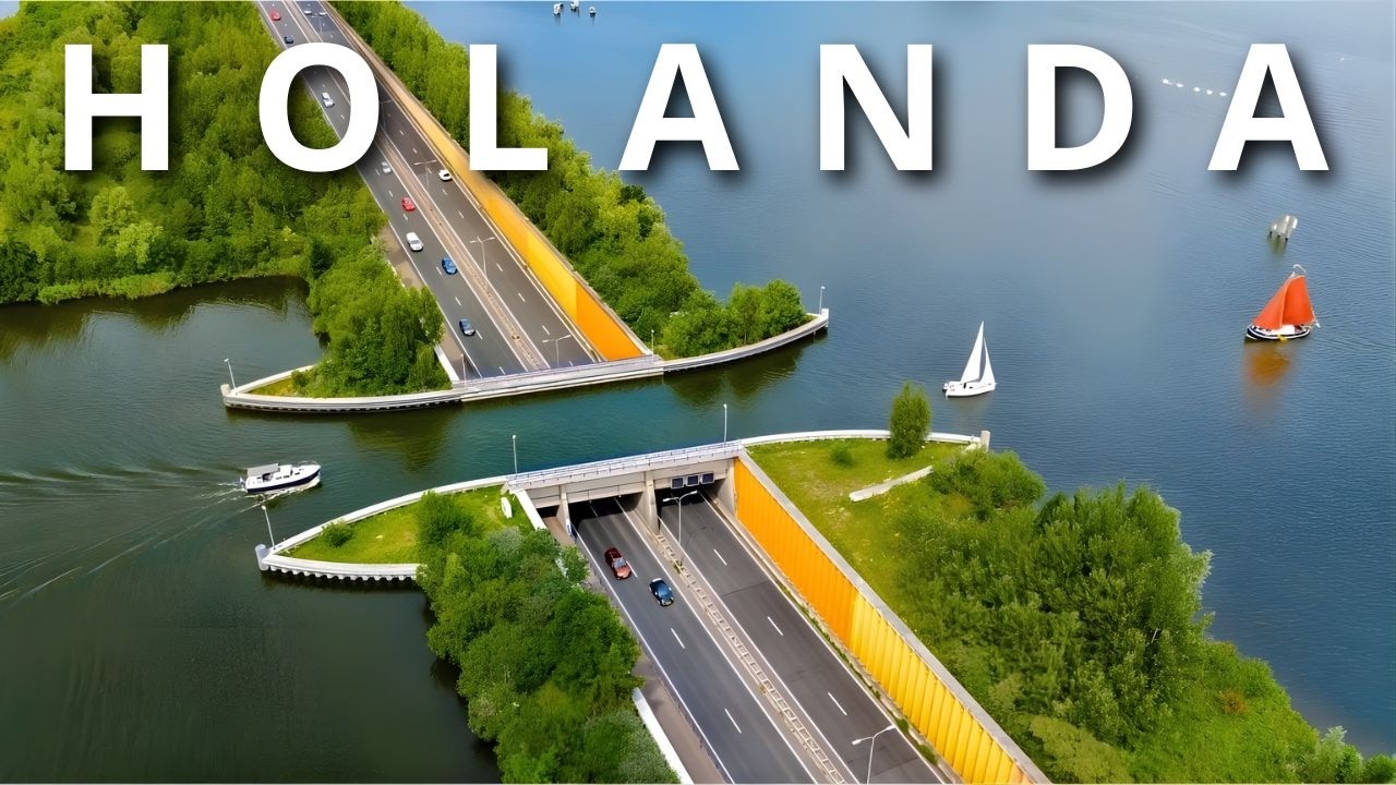 MARAVILLAS DE HOLANDA: El país que No debería existir