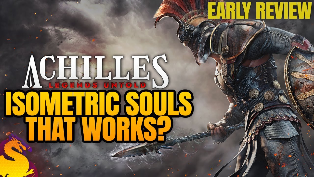 Isometric Souls-like that does its job well - ACHILLES LEGENDS UNTOLD Early Review