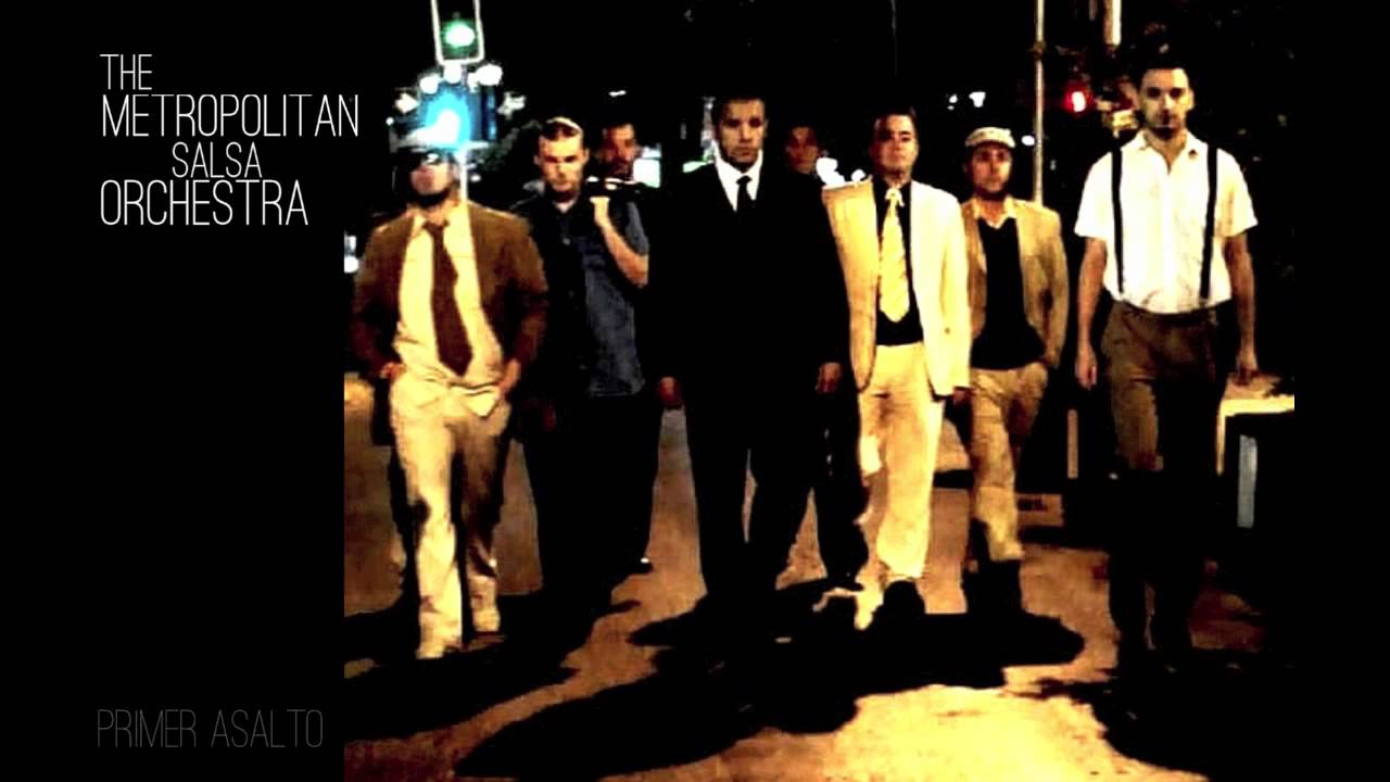 The Metropolitan Salsa Orchestra -  Te equivocaste de barrio