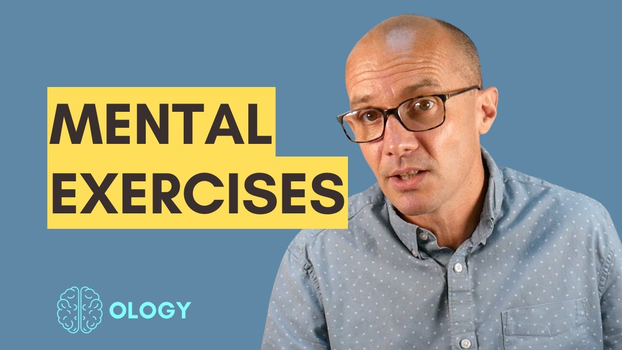 Mental exercises that sharpen your brain