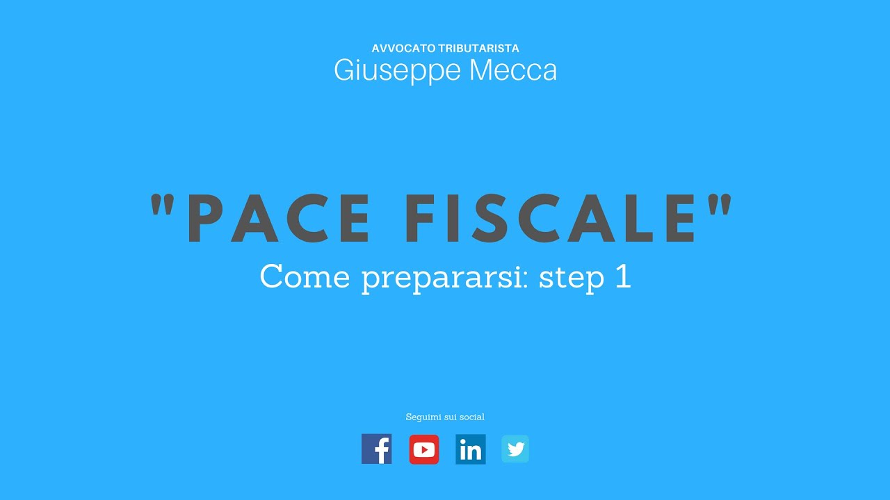 Pace Fiscale: come prepararsi - step 1