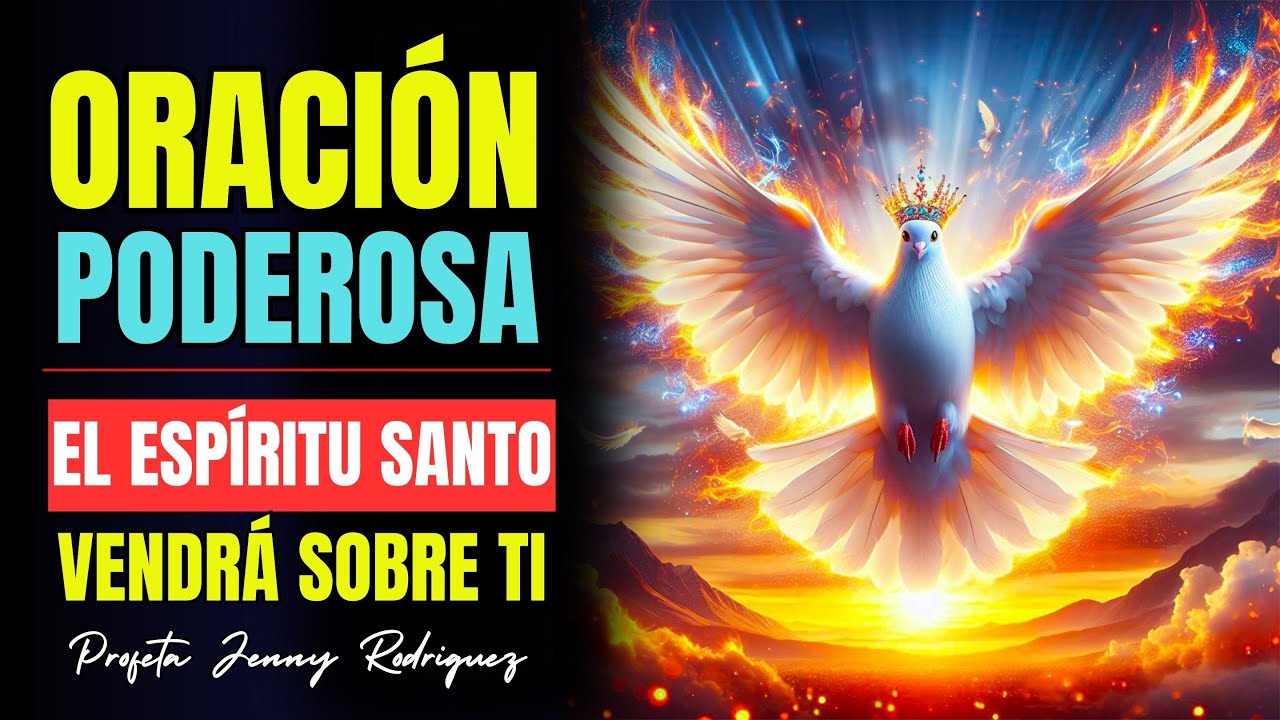 PODEROSA ORACIÓN DE INTERCESIÓN PARA SER LLENOS DEL ESPÍRITU SANTO || Profeta Jenny Rodriguez
