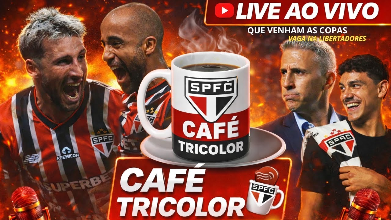 CAFÉ TRICOLOR / SPFC INICIA PREPARAÇÃO PARA AS COPAS / NOVIDADES / MUDANÇAS / REFORÇOS / AO VIVO