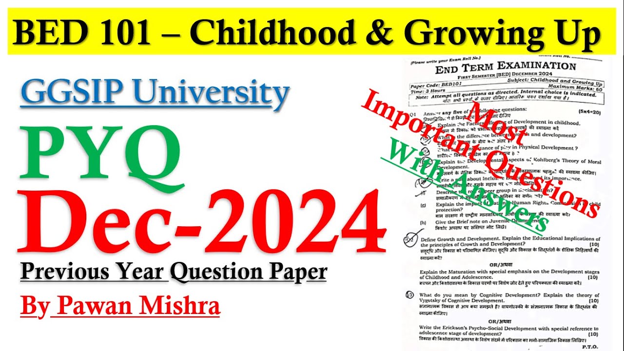 PYQ December 2024 | Previous Year Question Paper | Childhood & Growing Up | B.Ed. | By Pawan Mishra