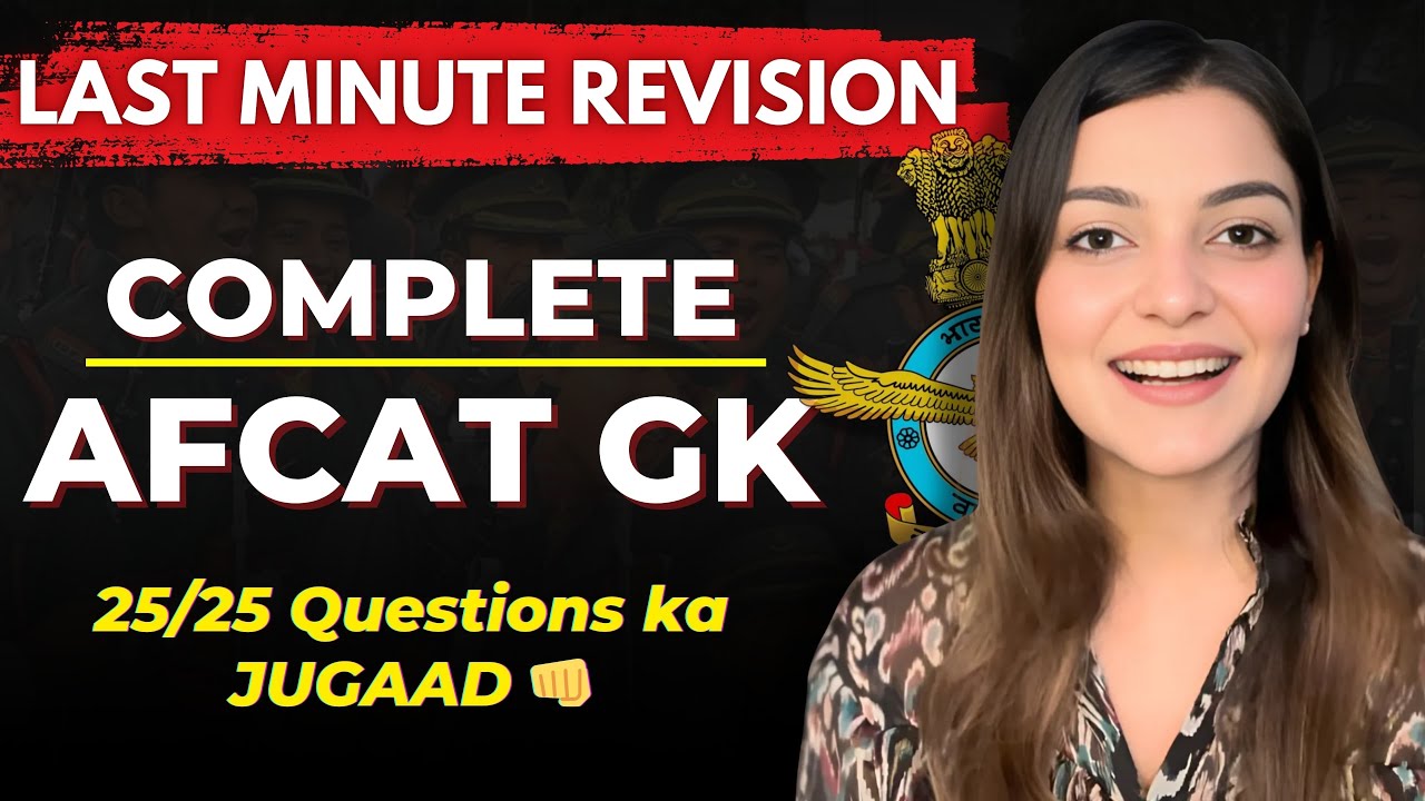All AFCAT 1 2026 GK Question in one Video | Afcat Gk Last minute Revision by Vaishalli Ma&rsquo;am