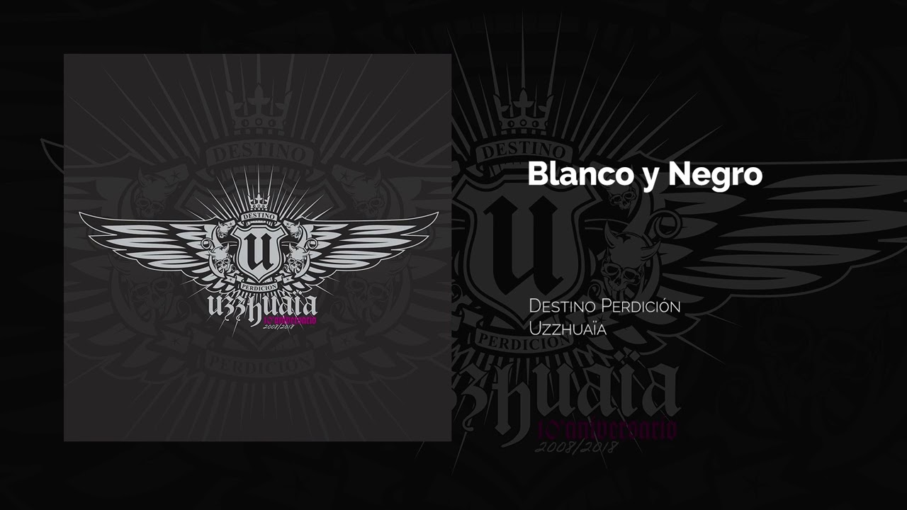 Uzzhua&iuml;a - Blanco y Negro (Audio Oficial)