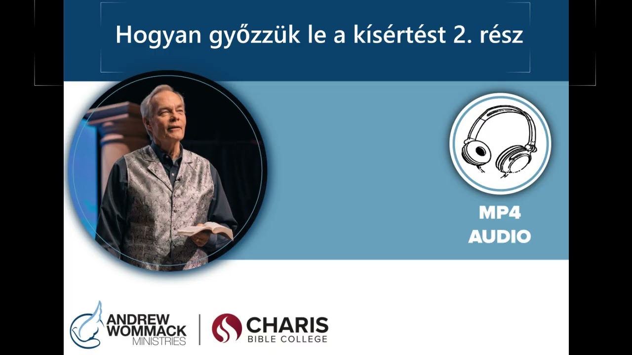 AW - Hogyan győzzük le a kísértést 2. rész