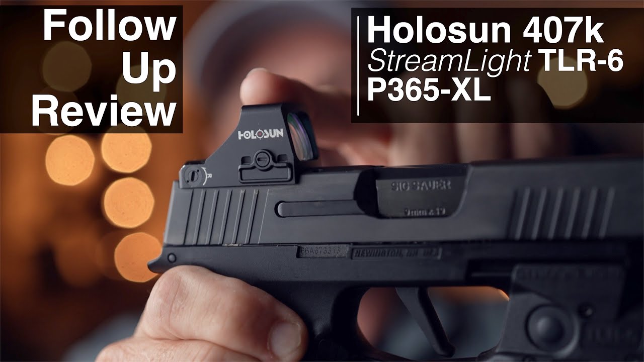 Обзор Holosun 507k / 407k и Streamlight TLR-6 на Sig P365xl + советы по стрельбе с коллиматорным ...
