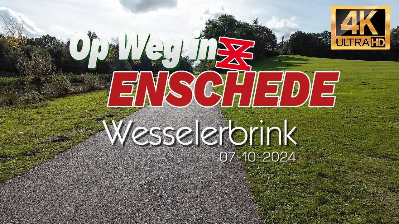 Wijk/Buurt: Wesselerbrink 07-10-2024 🇳🇱 [Op Weg in Enschede][4k 60]