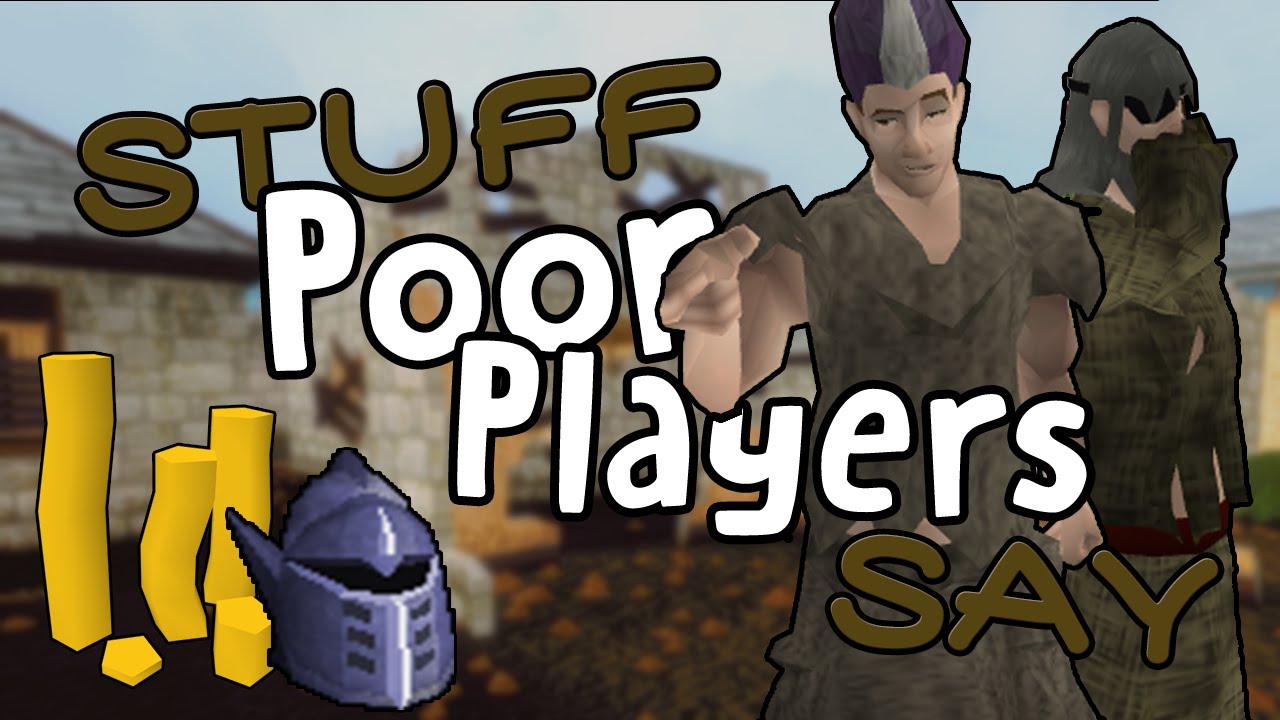 Stuff Poor Players Say