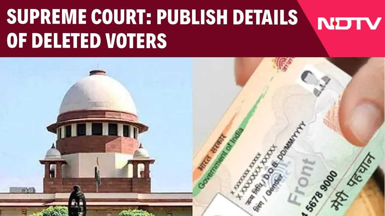 Bihar Voter List Row | Supreme Court's Aadhaar Option For Those Struck Off Bihar's Voter List