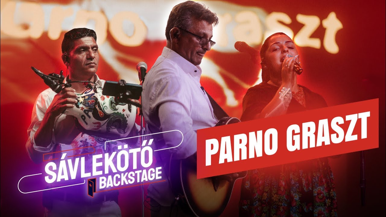 “A családból nem lehet kirúgni senkit“ | Parno Graszt szüreti napokon | Sávlekötő Backstage 6.rész