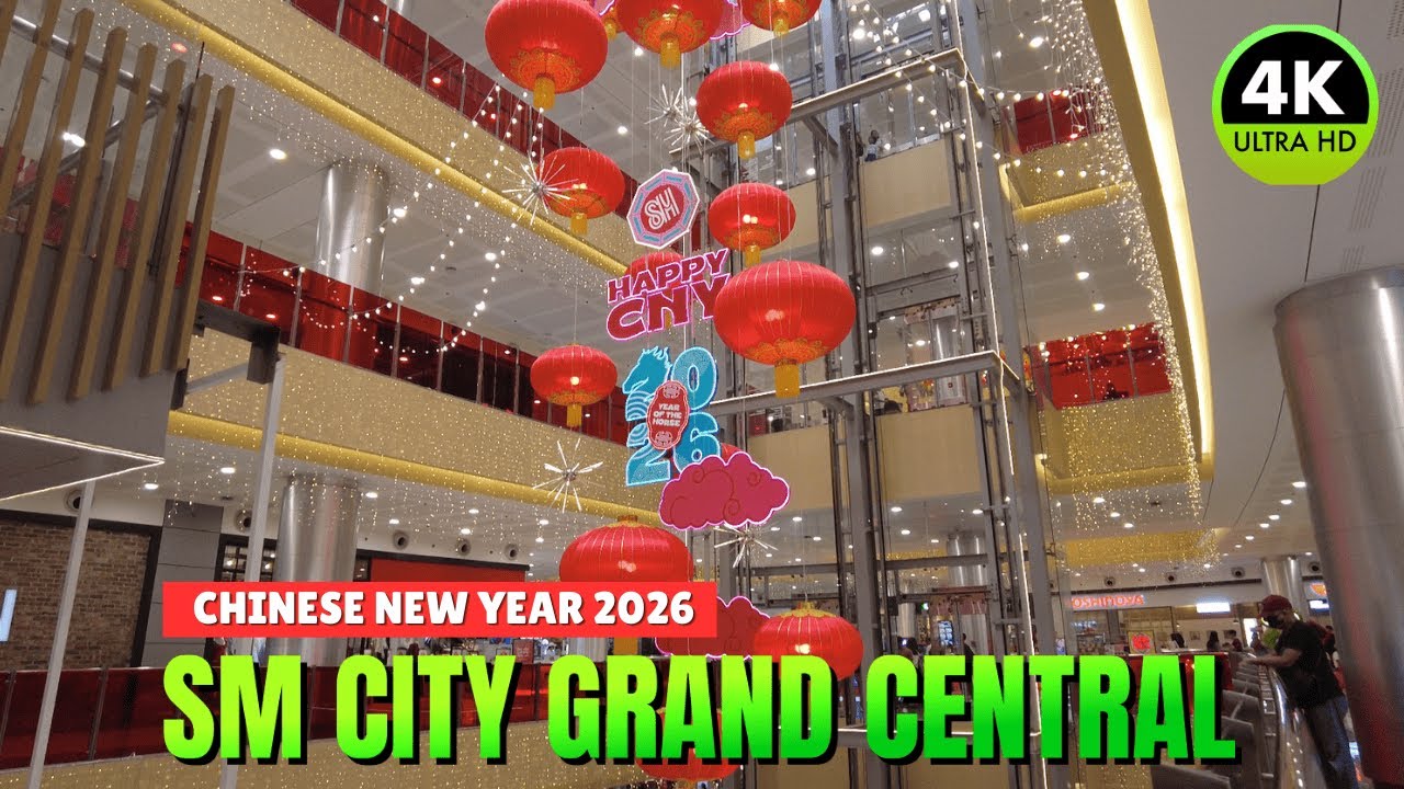 [4K] SM City Grand Central Chinese New Year 2026 🎉 Lanterns & Festive Mall Decorations !