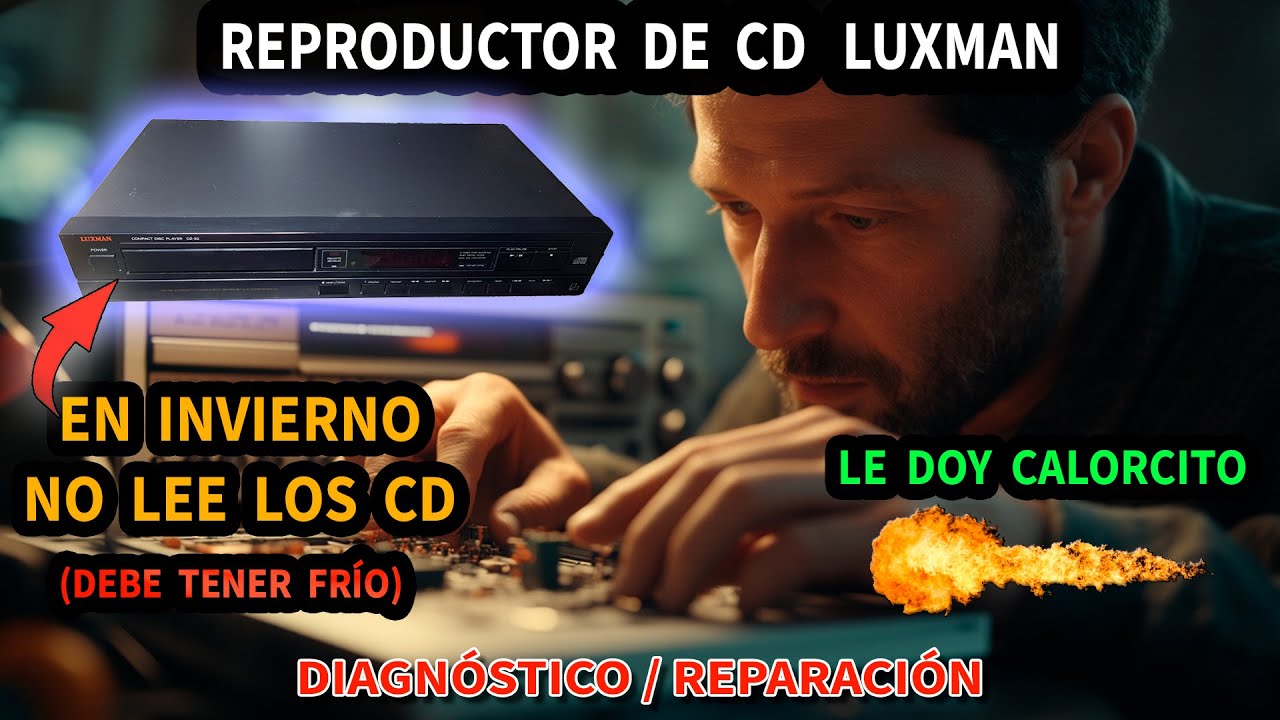 Lector de CD LUXMAN | No funciona en invierno | Diagnóstico y reparación