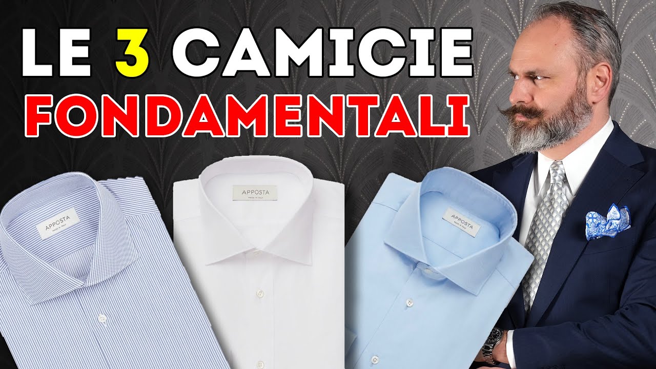 Le 3 CAMICIE FONDAMENTALI dell'uomo che vuole vestire classico