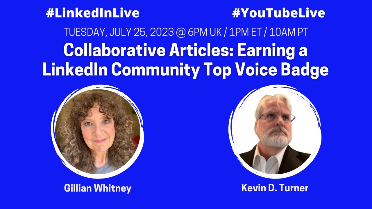 Получите значок «Лучший голос» в LinkedIn: как и почему с экспертами LinkedIn Кевином Д. Тернером...