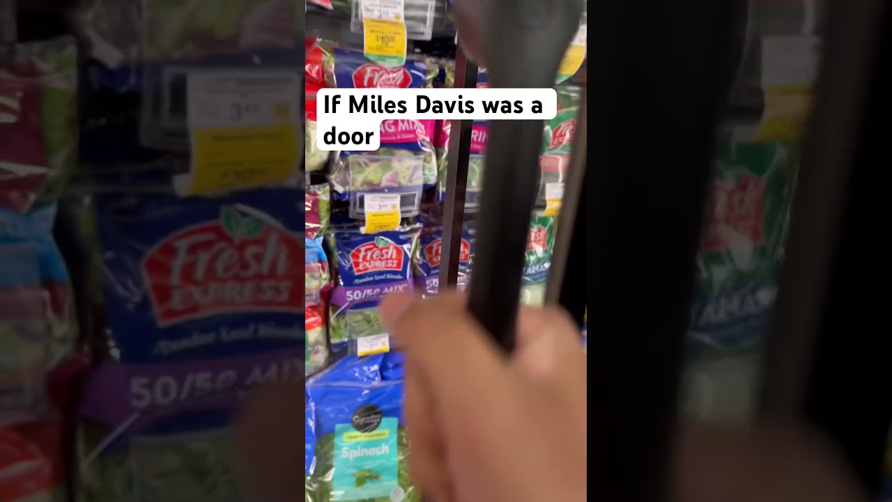 Door sounds like Miles Davis