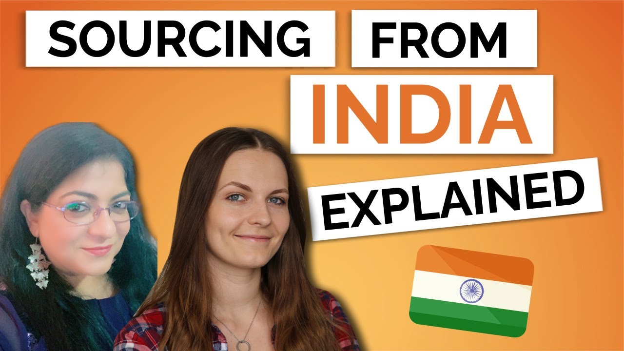 Sourcing from India for Amazon FBA Explained - Common Products, Logistics & Indian Manufacturers
