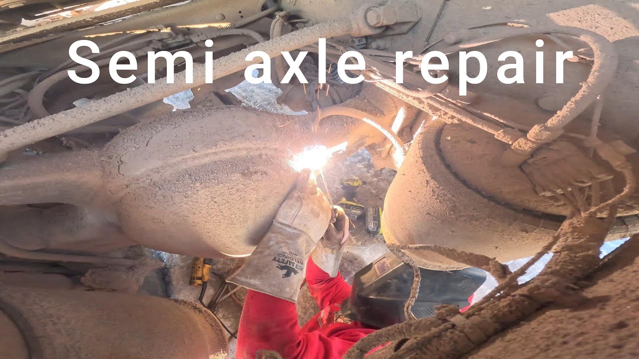 Semi axle Reair weld