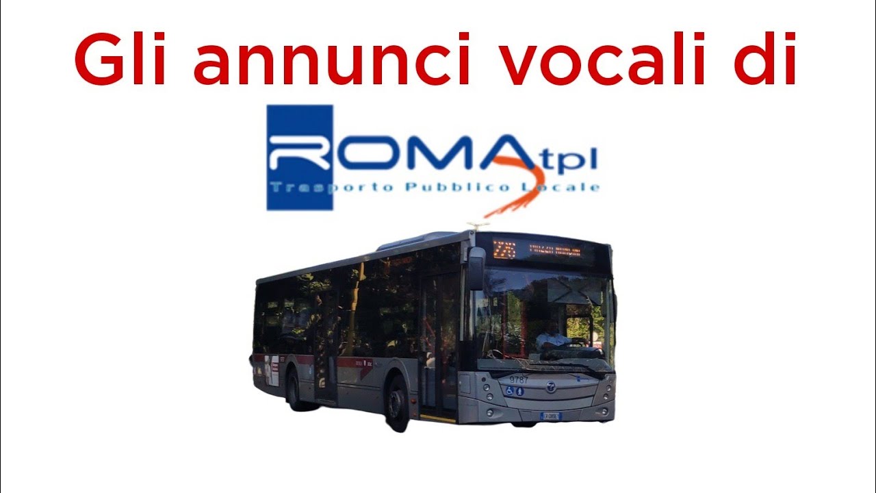 Roma TPL announcements compilation / Annunci vocali compilazioni