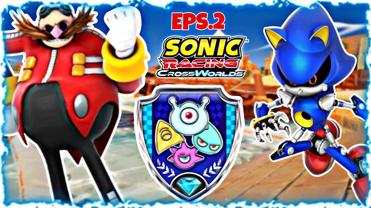 SONIC RACING CROSSWORLDS / ÉPISODE 2 : Le Grand Prix Wisp (Découverte)