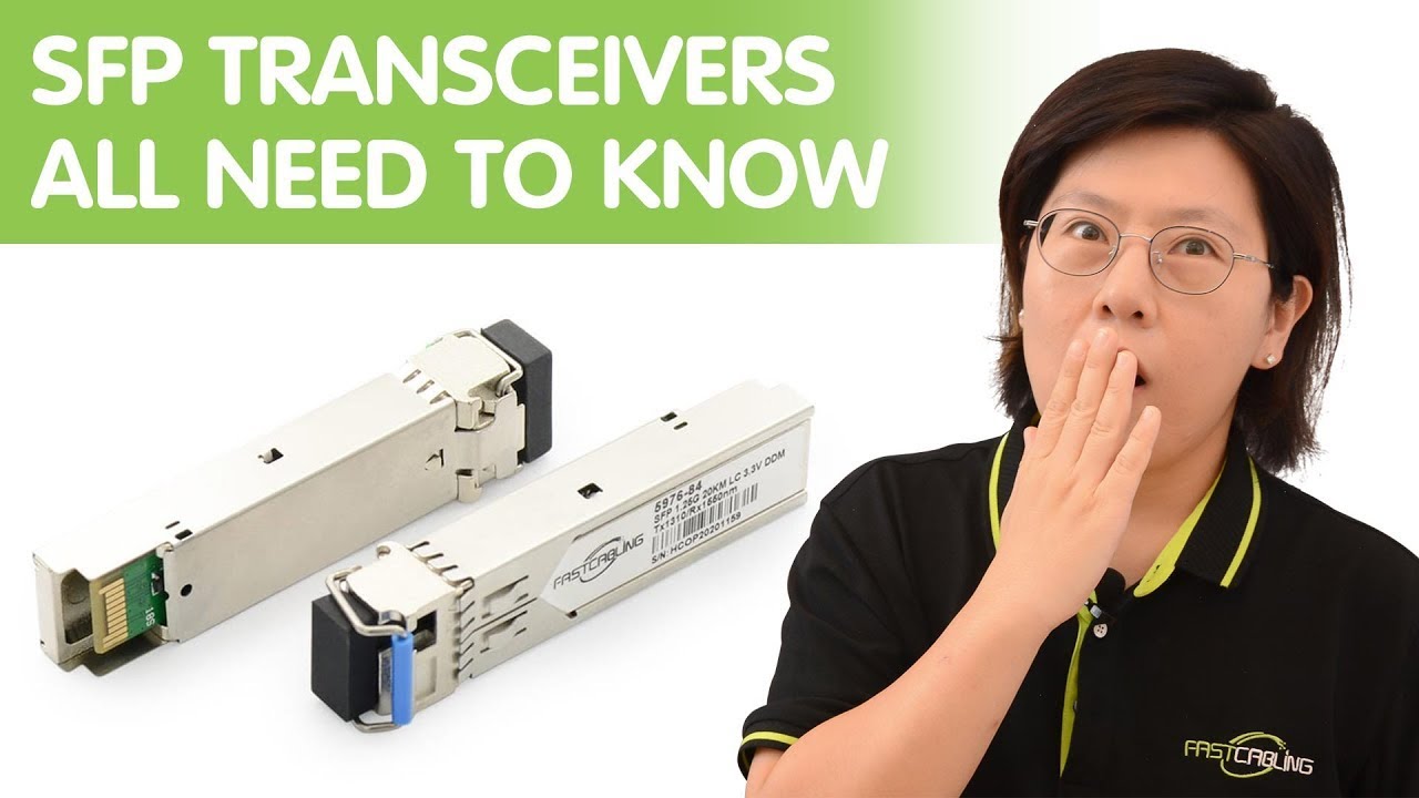 Transceptores SFP: Todo lo que necesitas saber